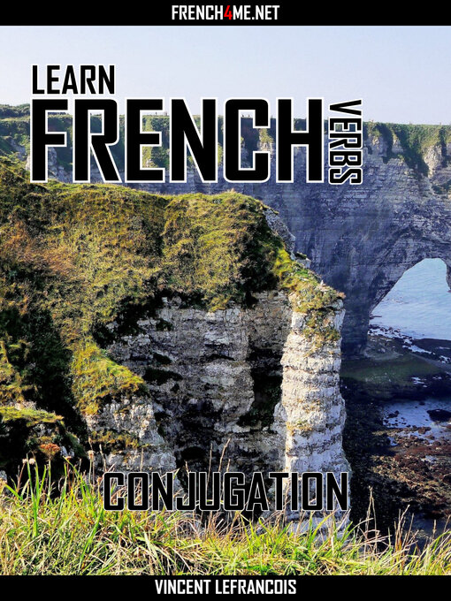 Title details for Learn French Verbs--Conjugation by Vincent Lefrancois - Wait list